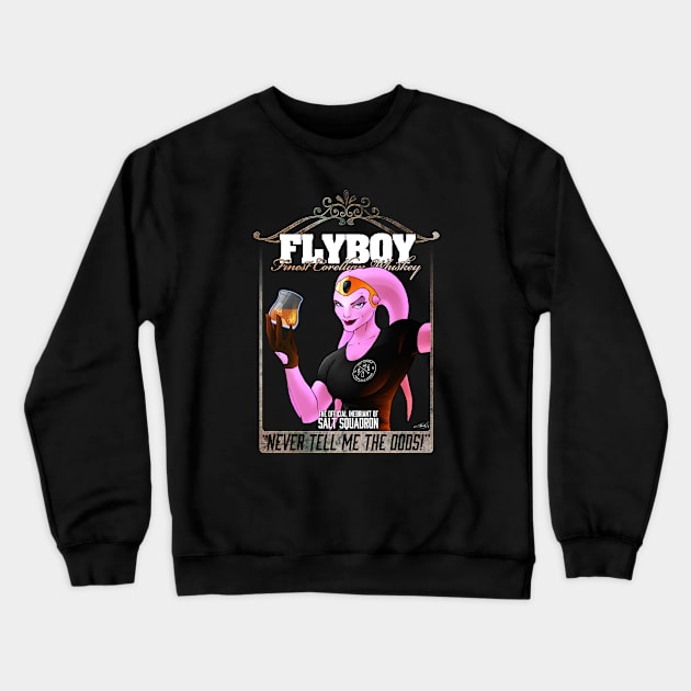 Flyboy: Finest Corellian Whiskey Crewneck Sweatshirt by DavidWhaleDesigns